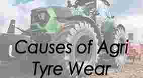 TIP OF THE MONTH - Causes of Agri Tyre Wear